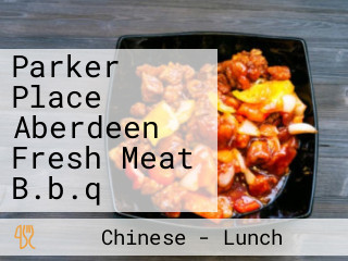 Parker Place Aberdeen Fresh Meat B.b.q