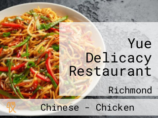 Yue Delicacy Restaurant