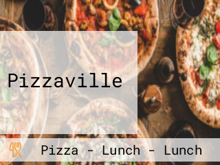 Pizzaville