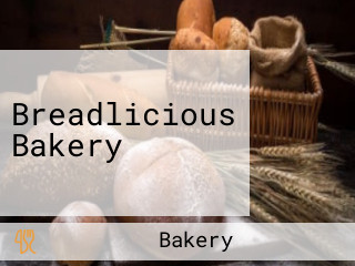 Breadlicious Bakery