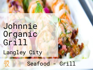 Johnnie Organic Grill