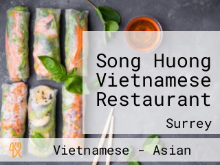 Song Huong Vietnamese Restaurant