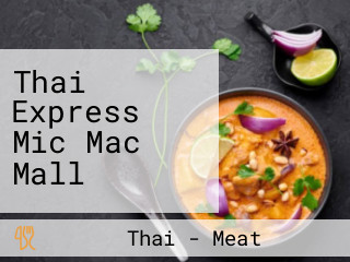 Thai Express Mic Mac Mall