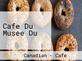 Cafe Du Musee Du