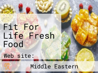 Fit For Life Fresh Food