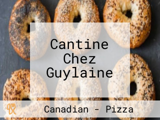 Cantine Chez Guylaine