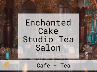 Enchanted Cake Studio Tea Salon