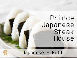 Prince Japanese Steak House