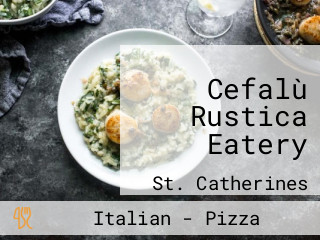 Cefalù Rustica Eatery