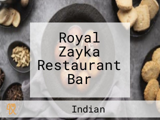 Royal Zayka Restaurant Bar