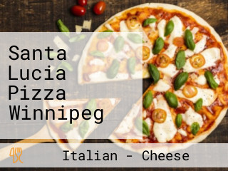 Santa Lucia Pizza Winnipeg