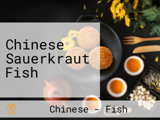 Chinese Sauerkraut Fish