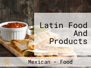 Latin Food And Products