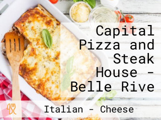 Capital Pizza and Steak House - Belle Rive