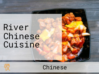 River Chinese Cuisine