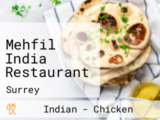 Mehfil India Restaurant