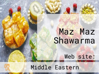 Maz Maz Shawarma