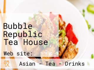 Bubble Republic Tea House