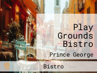 Play Grounds Bistro