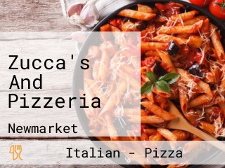Zucca's And Pizzeria