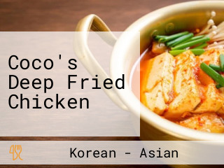 Coco's Deep Fried Chicken