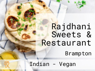 Rajdhani Sweets & Restaurant