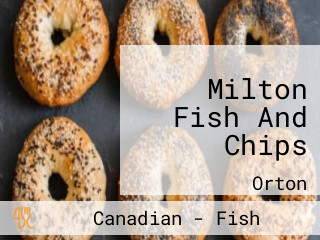 Milton Fish And Chips