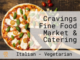 Cravings Fine Food Market & Catering