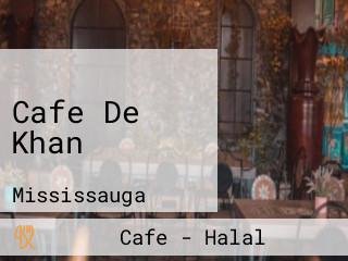Cafe De Khan