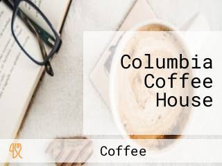 Columbia Coffee House