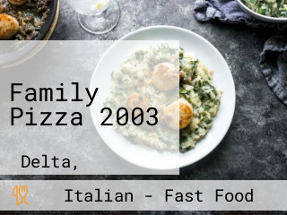 Family Pizza 2003