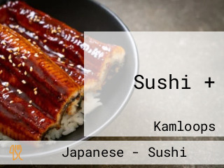 Sushi +