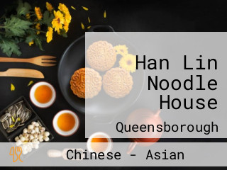 Han Lin Noodle House
