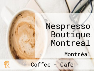Nespresso Boutique Montreal