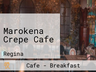 Marokena Crepe Cafe