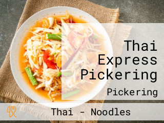 Thai Express Pickering