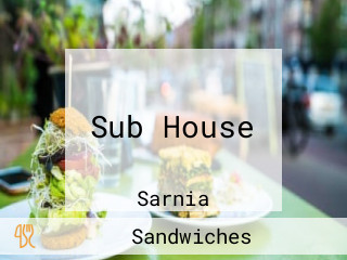 Sub House
