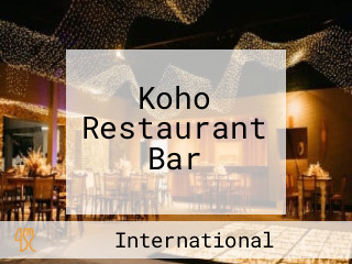Koho Restaurant Bar