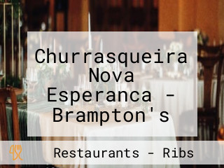 Churrasqueira Nova Esperanca - Brampton's Rotisserie House