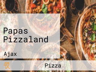 Papas Pizzaland