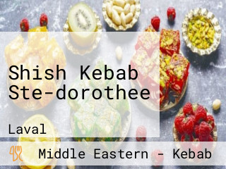 Shish Kebab Ste-dorothee