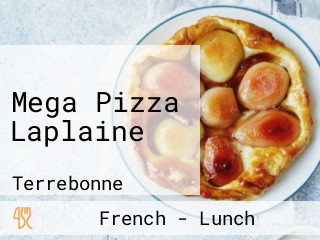 Mega Pizza Laplaine