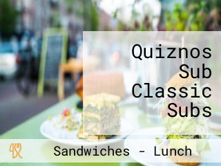Quiznos Sub Classic Subs
