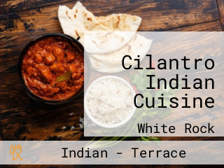 Cilantro Indian Cuisine