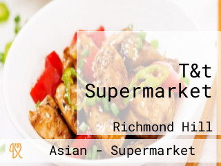 T&t Supermarket
