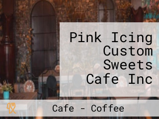 Pink Icing Custom Sweets Cafe Inc