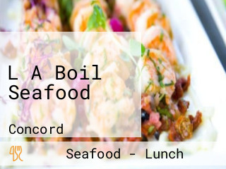 L A Boil Seafood