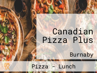 Canadian Pizza Plus