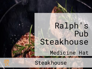 Ralph's Pub Steakhouse