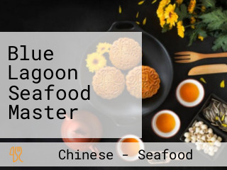 Blue Lagoon Seafood Master